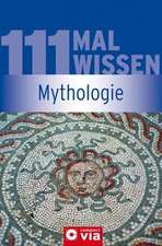 111 Mal Wissen - Mythologie