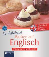 Russell, N: So delicous! - Backen auf Englisch