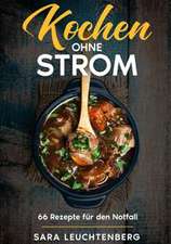 Kochen ohne Strom