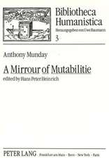 A Mirrour of Mutabilitie