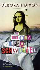 Der Mona Lisa Schwindel