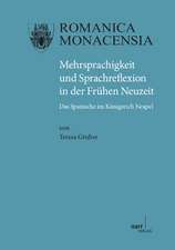 Mehrsprachigkeit und Sprachreflexion in der Frühen Neuzeit