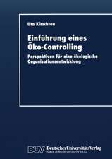 Einführung eines Öko-Controlling: Perspektiven für eine ökologische Organisationsentwicklung