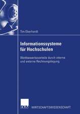 Informationssysteme für Hochschulen: Wettbewerbsvorteile durch interne und externe Rechnungslegung