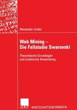 Web Mining — Die Fallstudie Swarovski: Theoretische Grundlagen und praktische Anwendung