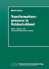 Transformationsprozesse in Ostdeutschland: Norm-, anomie- und innovationstheoretische Aspekte