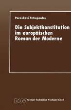 Die Subjektkonstitution im europäischen Roman der Moderne: Zur Gestaltung des Selbst und zur Wahrnehmung des Anderen bei Hermann Hesse und Nikos Kazantzakis