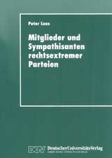 Mitglieder und Sympathisanten rechtsextremer Parteien: Das Selbstverständnis von Anhängern der Partei „DIE REPUBLIKANER“