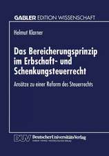 Das Bereicherungsprinzip im Erbschaft- und Schenkungsteuerrecht