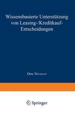 Wissensbasierte Unterstützung von Leasing-/Kreditkauf-Entscheidungen