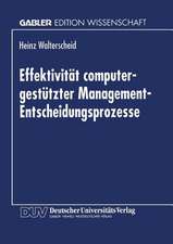 Effektivität computergestützter Management-Entscheidungsprozesse