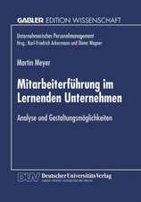 Mitarbeiterführung im Lernenden Unternehmen: Analyse und Gestaltungsmöglichkeiten