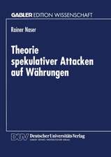 Theorie spekulativer Attacken auf Währungen