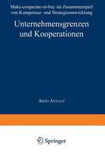 Unternehmensgrenzen und Kooperationen: Make-cooperate-or-buy im Zusammenspiel von Kompetenz- und Strategieentwicklung