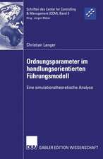 Ordnungsparameter im handlungsorientierten Führungsmodell: Eine simulationstheoretische Analyse