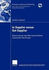 In-Supplier versus Out-Supplier