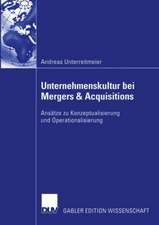 Unternehmenskultur bei Mergers & Acquisitions: Ansätze zu Konzeptualisierung und Operationalisierung