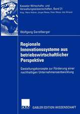 Regionale Innovationssysteme aus betriebswirtschaftlicher Perspektive