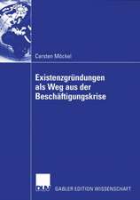 Existenzgründungen als Weg aus der Beschäftigungskrise