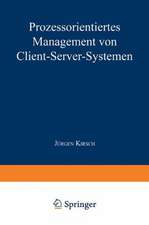 Prozessorientiertes Management von Client-Server-Systemen