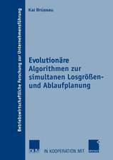 Evolutionäre Algorithmen zur simultanen Losgrößen- und Ablaufplanung