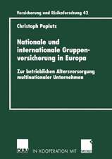 Nationale und internationale Gruppenversicherung in Europa: Zur betrieblichen Altersversorgung multinationaler Unternehmen