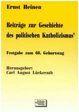 Beiträge zur Geschichte des politischen Katholizismus