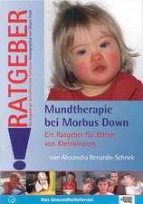 Mundtherapie bei Morbus Down