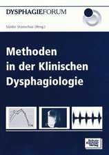 Methoden in der Klinischen Dysphagiologie