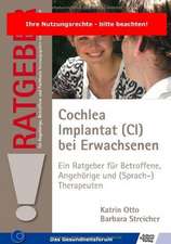 Cochlea Implantat (CI) bei Erwachsenen