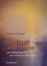 Aus Feuer und Asche