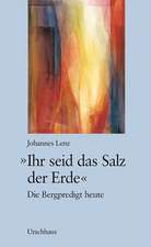 ' Ihr seid das Salz der Erde'