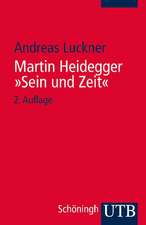 Martin Heidegger: Sein und Zeit