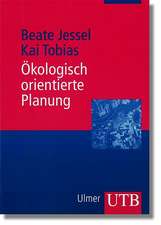 Ökologisch orientierte Planung