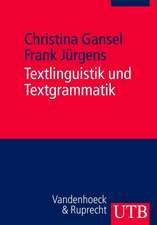 Textlinguistik Und Textgrammatik: Eine Einfuhrung