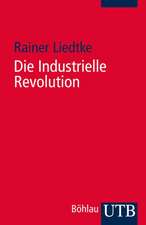 Die Industrielle Revolution