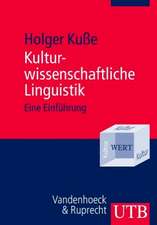 Kulturwissenschaftliche Linguistik