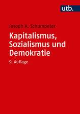 Kapitalismus, Sozialismus und Demokratie