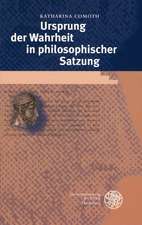 Ursprung der Wahrheit in philosophischer Satzung