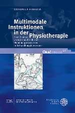 Multimodale Instruktionen in der Physiotherapie