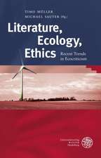 Literature, Ecology, Ethics