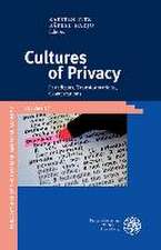 Cultures of Privacy