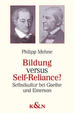 Bildung versus Self-Reliance?