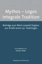 Mythos - Logos - integrale Tradition