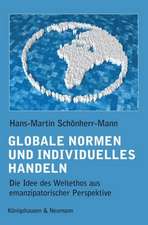 Globale Normen und individuelles Handeln