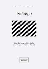 Die Treppe