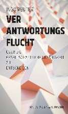 Verantwortungsflucht