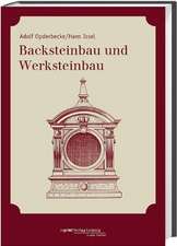 Backsteinbau und Werksteinbau