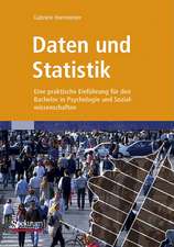 Daten und Statistik: Eine praktische Einführung für den Bachelor in Psychologie und Sozialwissenschaften