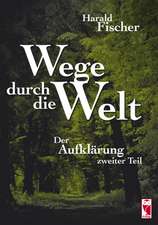 Wege durch die Welt